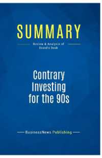 SUMMARY: CONTRARY INVESTING FOR THE 90S - REVIEW AND ANALYSIS OF BRAND'S BOOK (BUSINESS BOOK S)