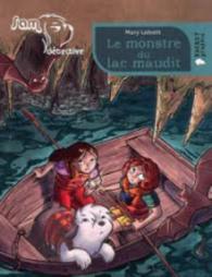 Sam Detective/Le monstre du lac maudit