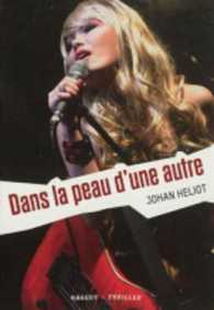 DANS LA PEAU D'UNE AUTRE (RAGEOT THRILLER)