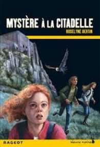 MYSTERE A LA CITADELLE (HEURE NOIRE)