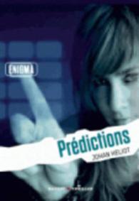 ENIGMA : PREDICTIONS (RAGEOT THRILLER)