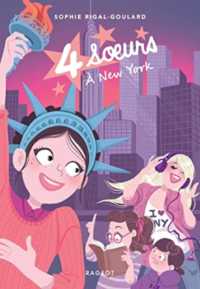 QUATRE SOEURS - T02 - QUATRE SOEURS A NEW YORK (POCHE)