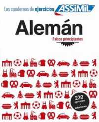 ALEMAN FALSOS PRINCIPIANTES (CAHIER D'EXERCICES)