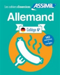 ALLEMAND COLLEGE 6E (CAHIER D'EXERCICES)