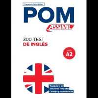 300 TEST DE INGLES - NIVEL A2