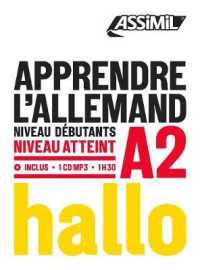 APPRENDRE L'ALLEMAND NIVEAU A2 (OBJECTIF LANGUE)