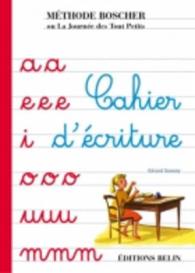 Methode Boscher/Cahier D'ecriture