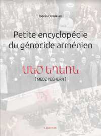 Petite Encyclopedie Du Genocide Armenien