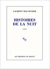 HISTOIRES DE LA NUIT (ROMANS)