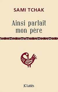 AINSI PARLAIT MON PERE (ESSAIS ET DOCUM)