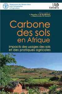 CARBONE DES SOLS EN AFRIQUE - IMPACTS DES USAGES DES SOLS ET DES PRATIQUES AGRICOLES (SYNTHESES)