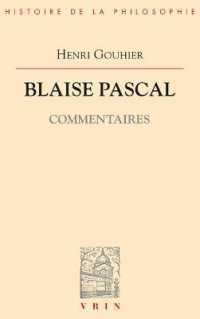 BLAISE PASCAL: COMMENTAIRES (BHP)
