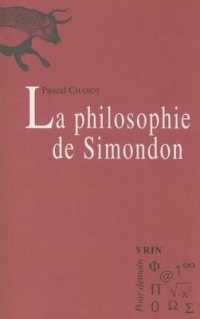 LA PHILOSOPHIE DE SIMONDON (POUR DEMAIN)