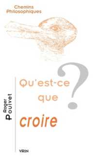 QU'EST-CE QUE CROIRE? (CHEMINS PHILOSOPHIQU)