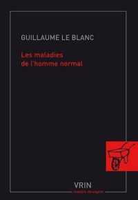 普通人の病<br>LES MALADIES DE L'HOMME NORMAL (MATIERE ETRANGE)