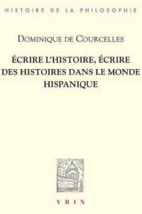 ECRIRE L'HISTOIRE, ECRIRE DES HISTOIRES DANS LE MONDE HISPANIQUE (BHP)