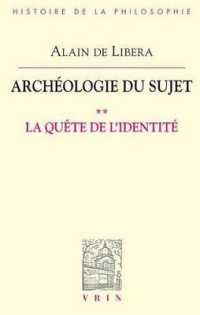 ARCHEOLOGIE DU SUJET - II LA QUETE DE L'IDENTITE (BHP)