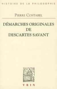 DEMARCHES ORIGINALES DE DESCARTES SAVANT (BHP)