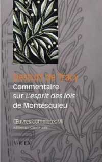 OEUVRES COMPLETES TOME VII: COMMENTAIRE SUR L'ESPRIT DES LOIS DE MONTESQUIEU (BTP)