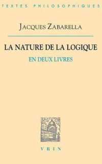 LA NATURE DE LA LOGIQUE EN DEUX LIVRES - EDITION BILINGUE (BTP)