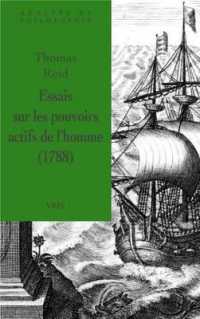 ESSAIS SUR LES POUVOIRS ACTIFS DE L'HOMME (ANALYSE)