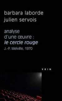 LE CERCLE ROUGE (J.-P. MELVILLE, 1970) - ANALYSE D'UNE OEUVRE (PHILO ET CINEMA)