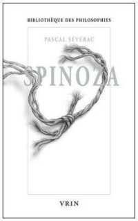SPINOZA - UNION ET DESUNION (PHILOSOPHIES)