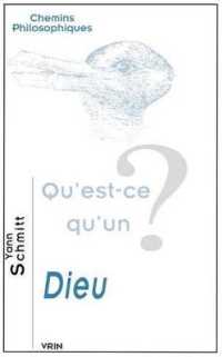 QU'EST-CE QU'UN DIEU? (CHEMINS PHILOSOPHIQU)