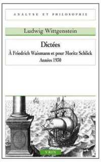 DICTEES A FRIEDRICH WAISMANN ET POUR MORITZ SCHLICK (ANALYSE ET PHILOSOPH)