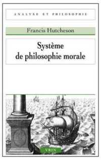 SYSTEME DE PHILOSOPHIE MORALE (ANALYSE)