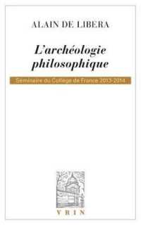 L'ARCHEOLOGIE PHILOSOPHIQUE (BHP)