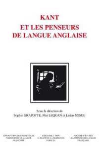 KANT ET LES PENSEURS DE LANGUE ANGLAISE (BHP)