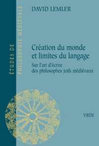 CREATION DU MONDE ET LIMITES DU LANGAGE - SUR L'ART D'ECRIRE DES PHILOSOPHES JUIFS MEDIEVAUX (ET PHILO MEDIEV)