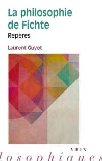 LA PHILOSOPHIE DE FICHTE - REPERES (REPERES PHILO)