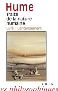 TRAITE DE LA NATURE HUMAINE - LIVRE I.L'ENTENDEMENT (BTP POCHE)