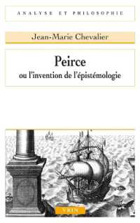 PEIRCE OU L'INVENTION DE L'EPISTEMOLOGIE (ANALYSE)