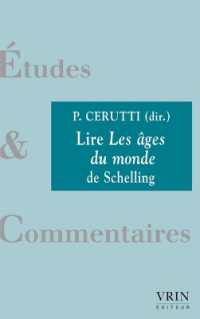 LIRE LES AGES DU MONDE DE SCHELLING (ETUDES ET COMM)