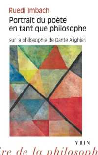 PORTRAIT DU POETE EN TANT QUE PHILOSOPHE - SUR LA PHILOSOPHIE DE DANTE ALIGHIERI (BHP POCHE)