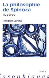 LA PHILOSOPHIE DE SPINOZA - REPERES (REPERES PHILO)