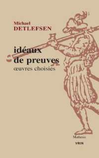 IDEAUX DE PREUVES - OEUVRES CHOISIES (MATHESIS)