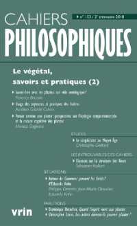LE VEGETAL, SAVOIR ET PRATIQUES (2) (CAHIERS PHILO)