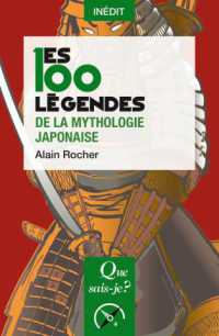 LES 100 LEGENDES DE LA MYTHOLOGIE JAPONAISE (LES 100 MOTS...)