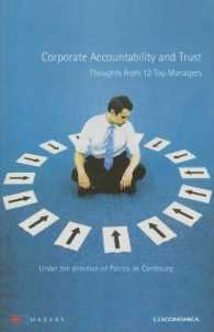 Corporate Accountability and Trust : Thoughts from 12 Top Managers