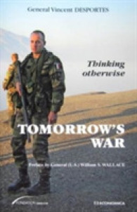 TOMORROW'S WAR - THINKING OTHERWISE (STRATEGIES ET D)