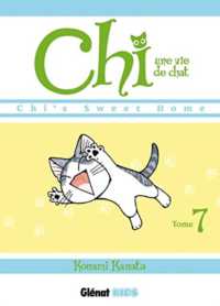 CHI - UNE VIE DE CHAT - TOME 07 (KIDS)