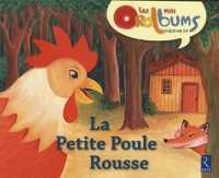 PACK 5 EXEMPLAIRES LA PETITE POULE ROUSSE - LES MINIS ORALBUMS (MINI ORALBUMS)
