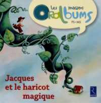 JACQUES ET LE HARICOT MAGIQUE (IMAG ORALBUMS)