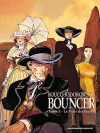 BOUNCER T05 - LA PROIE DES LOUVES