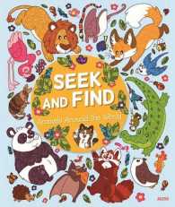 Seek and Find: Animals around the World （Board Book）