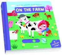 On the Farm (My First Animated Board Book) -- Board book